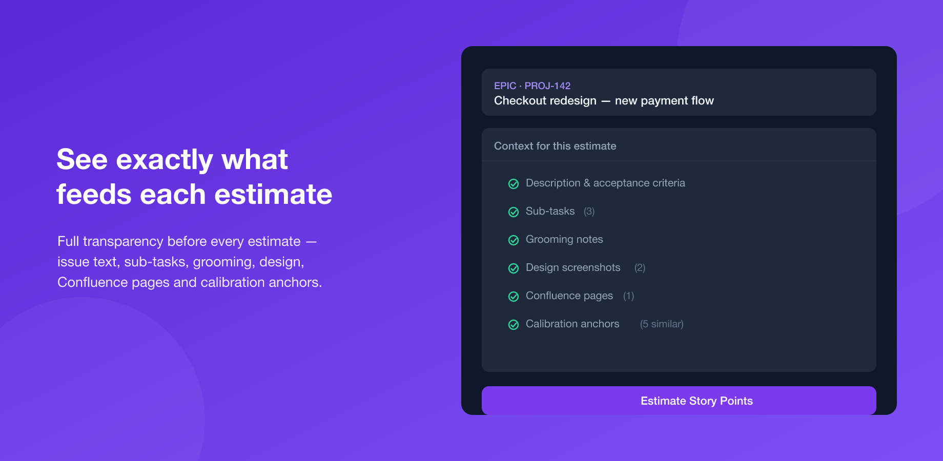 Adding design screenshots, Figma and Confluence context to an estimate